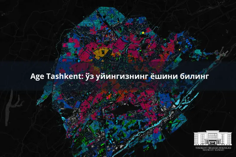 Энди тошкентликлар ўз уйи ҳақида интерактив ҳаритадан маълумот олишлари мумкин