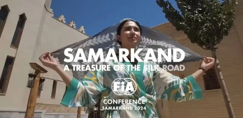 Самарқандда илк бор Халқаро автомобиль федерациясининг конференцияси бўлиб ўтади