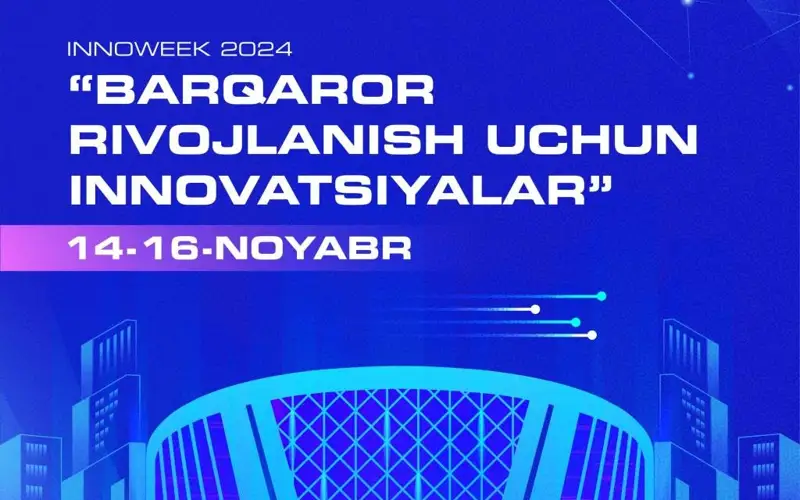 “InnoWeek” халқаро инновацион ғоялар ҳафталиги