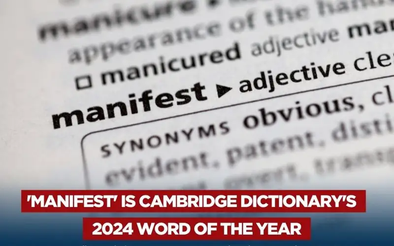 ‘Manifest’ wins World of the Year 2024 by Cambridge Dictionary