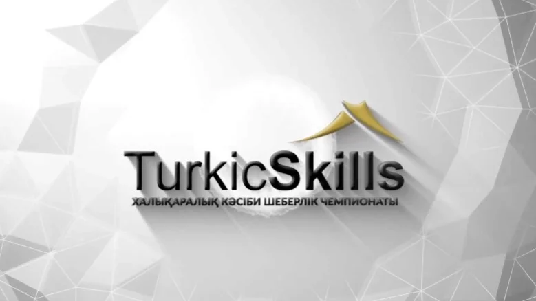 Aqtaýda alǵash ret TurkicSkills kásibı sheberlik chempıonaty ótedi