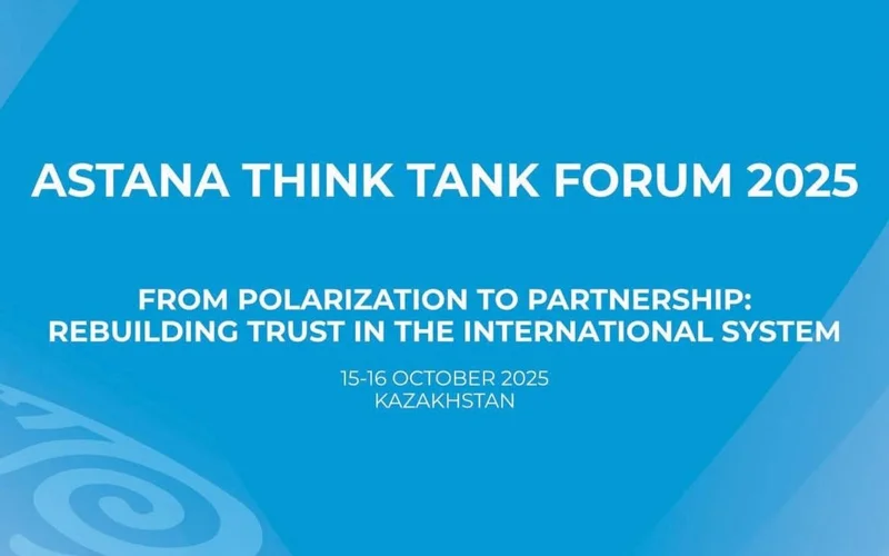 Astana Think Tank Forum