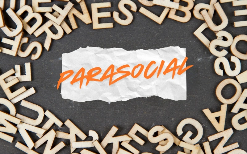 Word of the Year, Cambridge Dictionary, parasocial