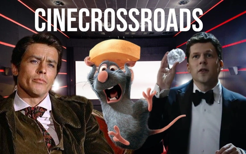 CineCrossroads: “Now You See Me 3,” “The Leopard,” and “Ratatouille”, film, moveis, cinema
