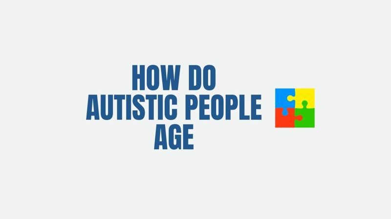 Autism and growing older