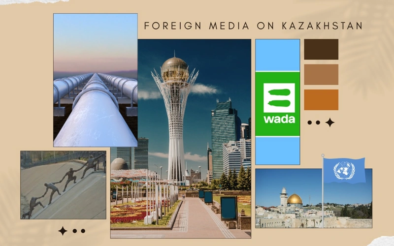Foreign media on Kazakhstan