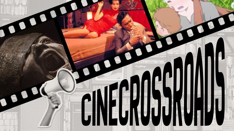 CineCrossroads: “The Mummy,” “In the Mood for Love,” and “Maquia: When the Promised Flower Blooms”