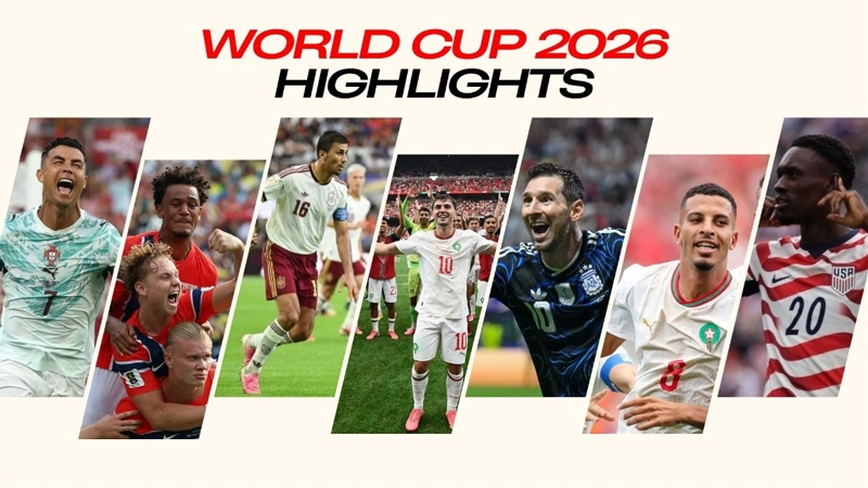 World Cup 2026 highlights