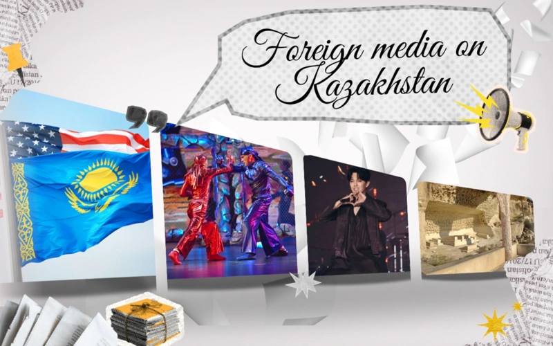 Foreign media on Kazakhstan, news