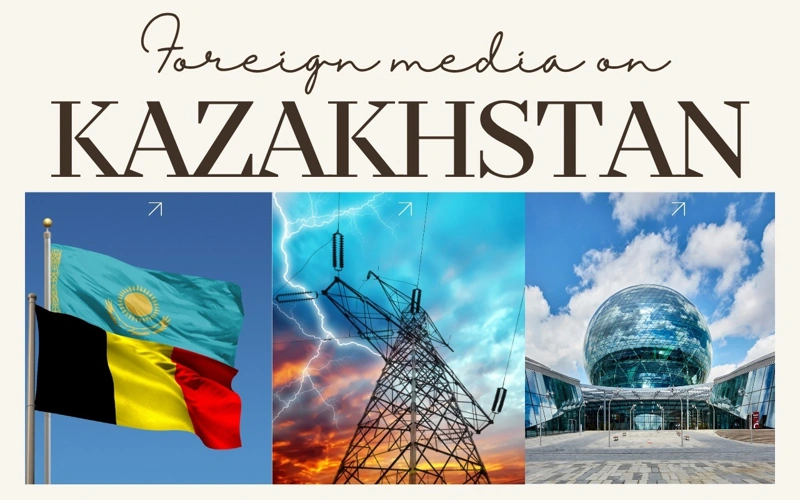 Foreign media on Kazakhstan