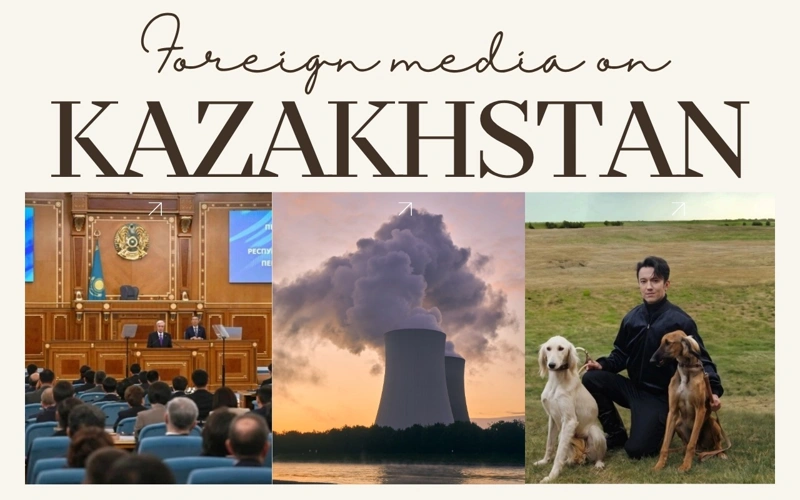 Foreign media on Kazakhstan