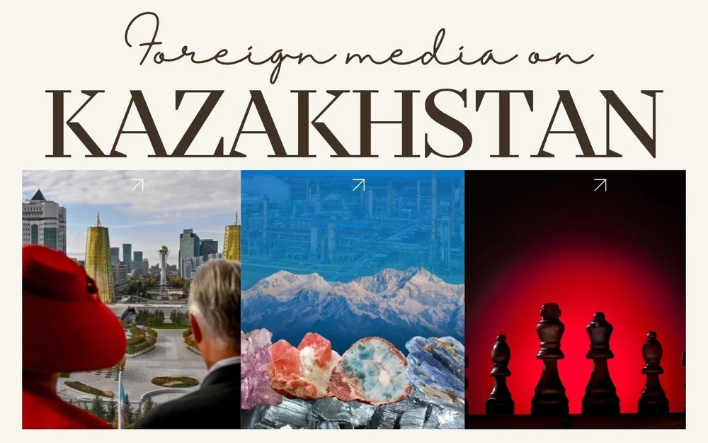 Foreign media on Kazakhstan